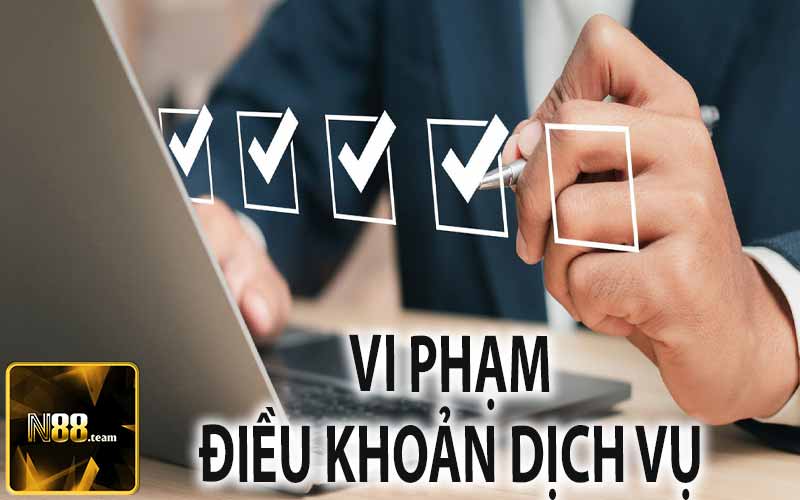 Vi Phạm Các Điều Khoản Dịch Vụ